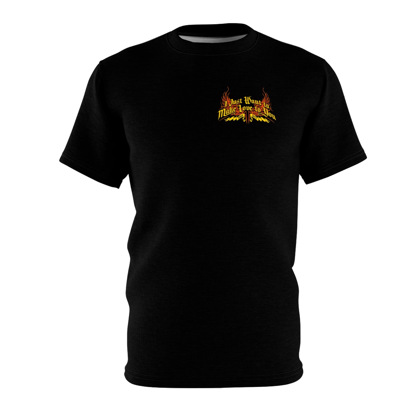 I Just Want To Make Love To You - Premium Print Shirt - Design 02 - Miljenko & Jeff Keith - Front and Back Print