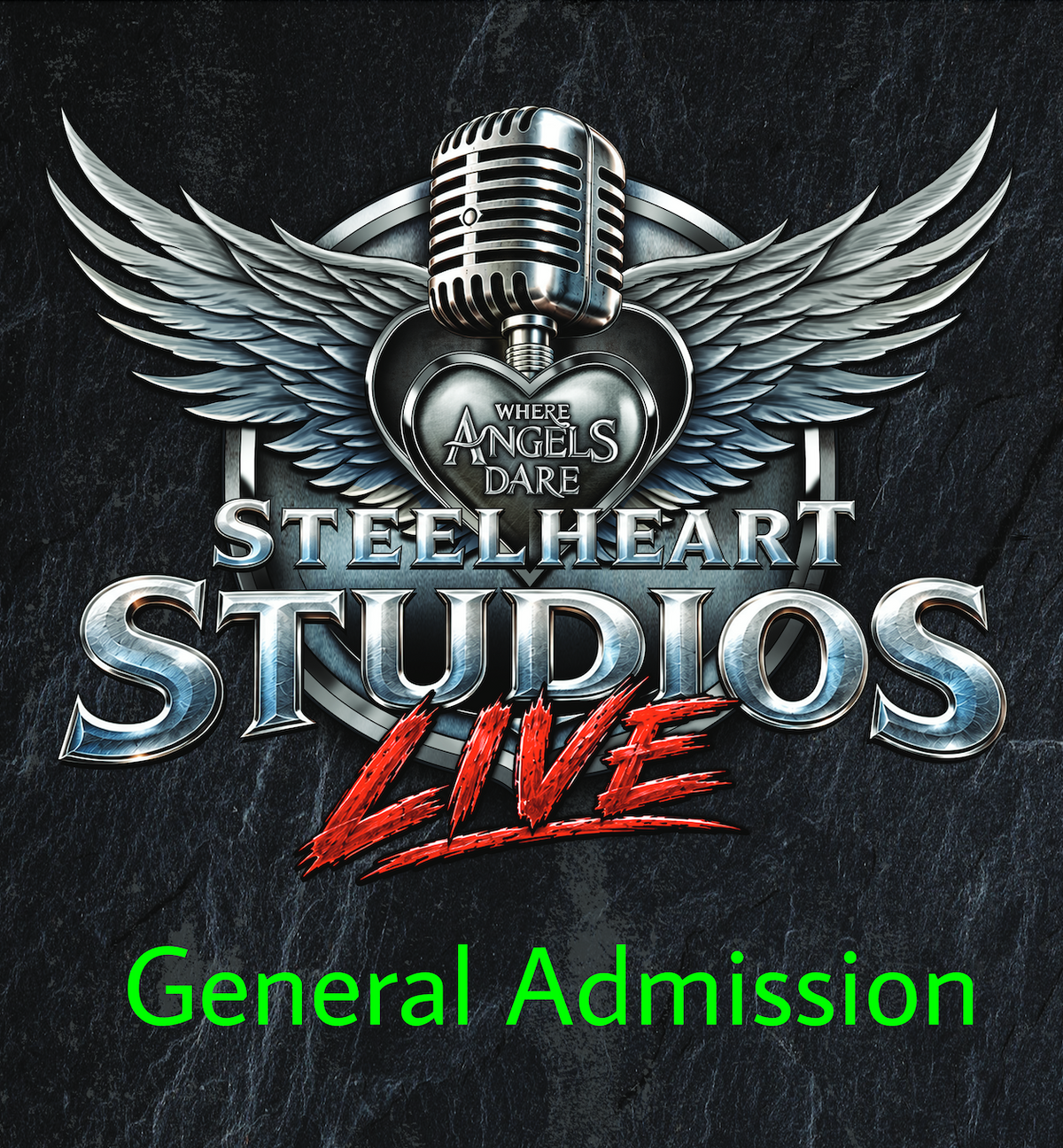 Oct 10, 2026 - General Admission Ticket - SteelHeart Studios LIVE - Hollywood, CA